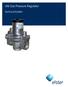J48 Gas Pressure Regulator. Technical Bulletin