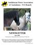 NEWSLETTER. Andalusian Horse Association of Australasia WA Branch. June Featuring State Championship Show Results from 25 th May 2014
