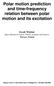 Polar motion prediction and time-frequency relation between polar motion and its excitation