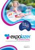 August. 1pm -8pm 2019 Expo Center Norte. 22 nd International Swimming Pool, Spas, Leisure and Wellness Fair. São Paulo - Brazil.