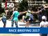 Nelson Mandela Bay 3 December 2017 RACE BRIEFING 2017