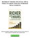 RICHER IN 7 HOURS: FINANCIAL TIPS & TOOLS TO GROW YOUR NET WORTH BY NICK CLEMENTS