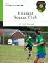 Emerald Soccer Club. U7 - U9 Manual