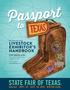 Passport STATE FAIR OF TEXAS. Livestock Exhibitor s Handbook DALLAS SEPT OCT. 18, 2015 BIGTEX.COM