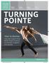 TURNING POINTE. Year in Review How your support helps Ballet Arizona continue to entertain, enlighten and educate SPRING 2015