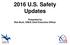 2016 U.S. Safety Updates. Presented by Rob Burk, USEA Chief Executive Officer