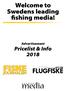 Welcome to Swedens leading fishing media! Advertisement