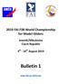 2019 FAI F3B World Championship for Model Gliders. Jesenik/Mikulovice Czech Republic. 4 th - 10 th August Bulletin.