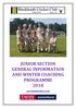 JUNIOR SECTION GENERAL INFORMATION AND WINTER COACHING PROGRAMME 2018