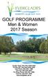GOLF PROGRAMME Men & Women 2017 Season