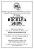 96th ANNUAL ROCKLEA SHOW. Saturday 5th May 2018 TWO RING CIRCUS. Show Horse / Show Hunter / Rider Classes ROYAL SHOW QUALIFIER. GATES OPEN 6.