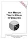 NEW MEXICO TRAFFIC CRASH INFORMATION