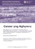 Canser yng Nghymru.   Welsh Cancer Intelligence and Surveillance Unit Health Intelligence Division, Public Health Wales