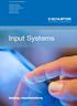 Input Systems. schurter.com/input-systems. Touchscreen Lösungen solutions Kapazitive Capacitive Schaltelemente Folientastaturen.