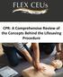 CPR: A Comprehensive Review of the Concepts Behind the Lifesaving Procedure