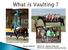 Sandy Webster PATH Intl. Master Instructor PATH Intl. Interactive Vaulting Faculty