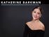 KATHERINE BARKMAN PRINCIPAL BALLERINA AND INTERNATIONAL GUEST ARTIST