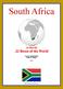 SOUTH AFRICA. South Africa. Created and Edited By Roger E. Huegel. Map and flag from Wikipedia.org