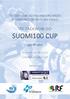 ITF TAEKWON-DO FINLAND ORGANIZES IN CONJUNCTION WITH SM-VIIKKO: ITF TAEKWON-DO SUOMI100 CUP JULY 9 TH, 2017