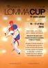 LOMMA CUP. 30 years jubilee of May Miniors, Cadets, Juniors, Seniors, and 35+, Beginners and Advanced