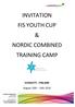 INVITATION FIS YOUTH CUP & NORDIC COMBINED TRAINING CAMP