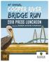 41 annual COOPER RIVER BRIDGE RUN 2018 PRESS LUNCHEON. Sponsored by