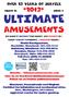 OVER 23 YEARS OF SERVICE. Volume 24 *2013* series 2 ULTIMATE AMUSEMENTS WE DIDN T INVENT THE PARTY - WE EVENT IT SAME GREAT COMPANY...