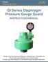 GI Series Diaphragm Pressure Gauge Guard