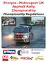 Protyre Motorsport UK Asphalt Rally Championship. Championship Regulations