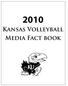 Kansas Volleyball Media Fact book