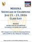MISSINA MISSINA SHOWCASE OF CHAMPIONS ULTIMATE IN-HAND DAY EVENT. UK s largest ever prize in showing history with 2000 to the Ultimate Champion