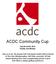 ACDC Community Cup. July 25 and 26, 2010 Sunday and Monday