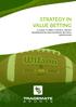 STRATEGY IN VALUE BETTING A GUIDE TO RISK CONTROL, PROFIT MAXIMIZATION AND AVOIDING BETTING LIMITATIONS