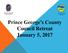 Prince George s County Council Retreat January 5, 2017