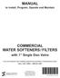 COMMERCIAL WATER SOFTENERS / FILTERS