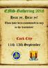 EMS Gathering Hear ye, Hear ye! Cork City 11th-13th September. Thou have been summoned to join in the festivities!