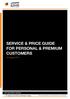 SERVICE & PRICE GUIDE FOR PERSONAL & PREMIUM CUSTOMERS
