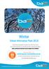 Winter. School Information Pack Downhill Skiing Snowboarding Snowshoe Tours Cross Country Skiing