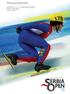 Announcement 5-6. DECEMBER BELGRADE - SERBIA 5-6. DECEMBER BELGRADE - SERBIA SHORT TRACK SPEED SKATING INTERNATIONAL COMPETITION