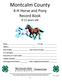 Montcalm County. 4-H Horse and Pony Record Book years old