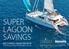 SUPER LAGOON SAVINGS EXCLUSIVELY FROM ANCASTA