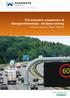 Safe roads, reliable journeys, informed travellers. The economic assessment of Managed Motorways - All lanes running Interim Advice Note 164/12