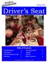 Driver s Seat. Table of Contents. February Dues Renewal Form 5 Calendar 6 Sponsors 7 Editor s Comment 8