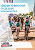 LONDON TO BRIGHTON CYCLE 2018 Information Pack