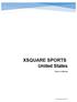 XSQUARE SPORTS United States. How it Works.