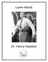 Learn About. Dr. Henry Heimlich