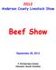 Anderson County Livestock Show. Beef Show. T. Ed Garrison Arena Clemson, South Carolina