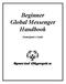Beginner Global Messenger Handbook. Participant s Guide