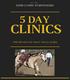 EST JOHN LYONS SYMPOSIUMS 5 DAY CLINICS THE DETAILS ON WHAT YOU'LL LEARN
