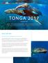 TONGA 2017 WHO ARE WE? SWIM UP CLOSE & PERSONAL WITH HUMPBACK WHALES! THIS SNORKELING TRIP WILL BE ONE OF THE BEST IN-WATER EXPERIENCES OF YOUR LIFE.